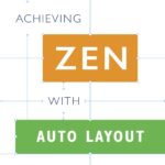 Achieving Zen with Auto Layout